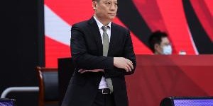 独家分析-媒体人：前四川男篮主教练周金利接近担任天津男篮主教练